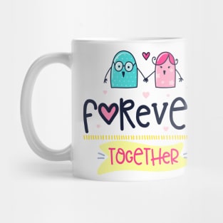 Forever Together Mug